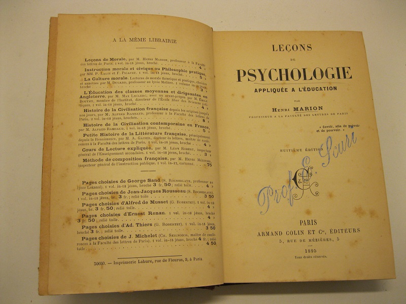 Lecons de psychologie appliquèe a l'èducation, par Henri Marion,  professeur a la facultè des lettres de Paris. Huitième èdition